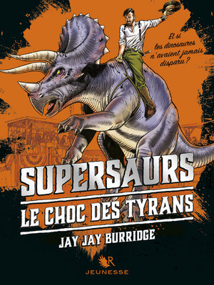 cover image of Supersaurs, Livre III